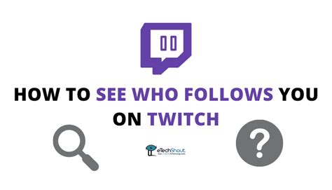 who follows who twitch.